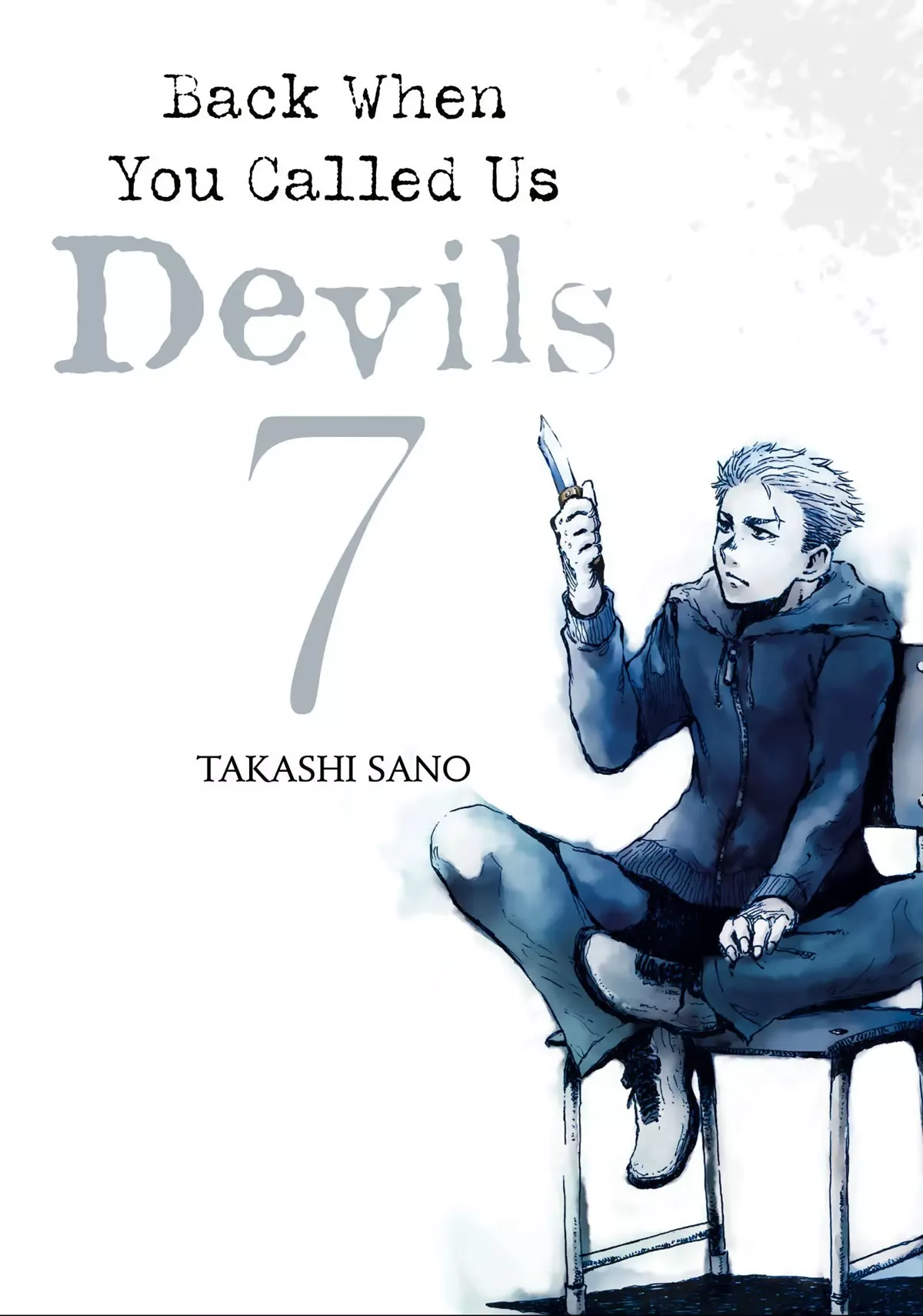 Read Back When You Called Us Devils Chapter 67 Online