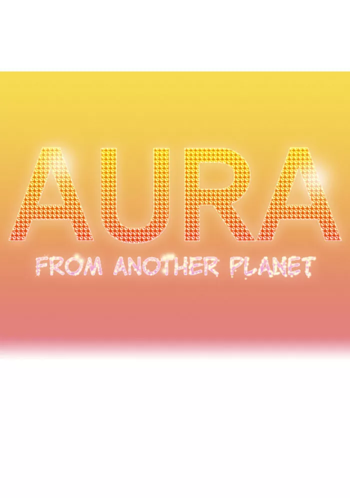 Read Aura from Another Planet Chapter 73 - Signing up Online