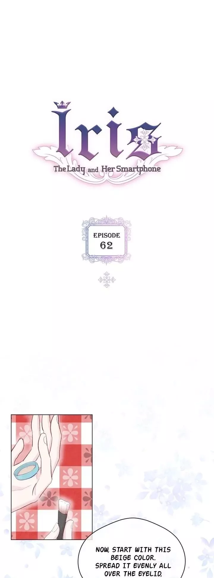 Read Iris: The Lady and Her Smartphone Chapter 62 Online
