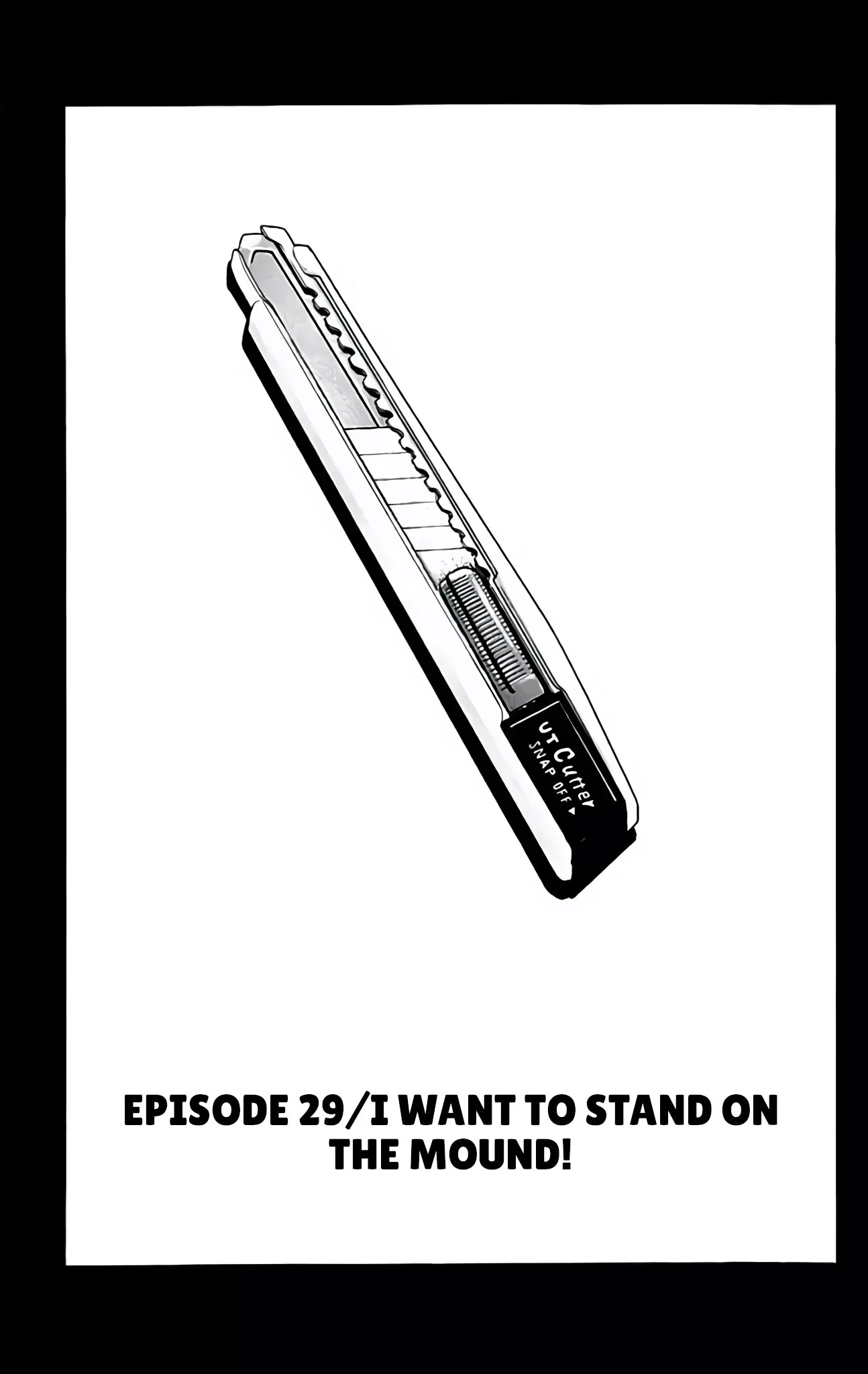 Read GO ANd GO Chapter 29 - I WANT TO STAND ON THE MOUND! Online