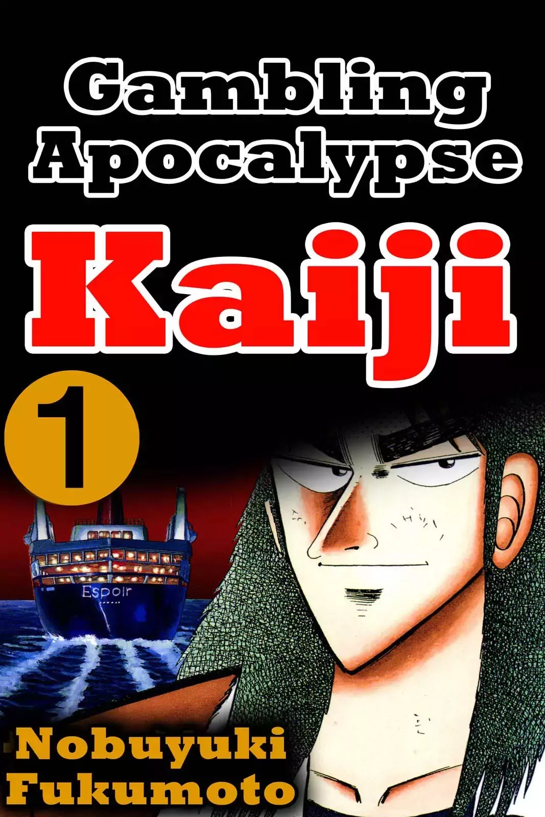 Read Gambling Apocalypse Kaiji – Kaiji Part 1 Chapter 1 - Hope Online