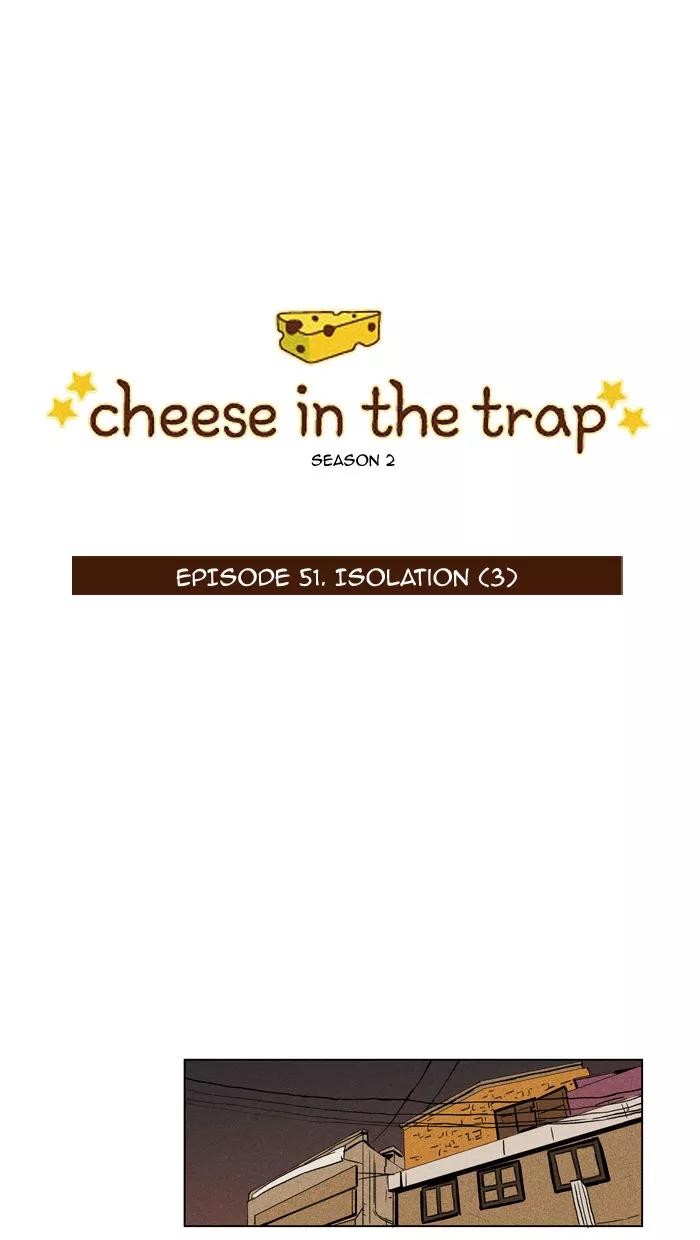 Read Cheese in the Trap Chapter 98 - solation (3) Season 2 Chapter 51 Online