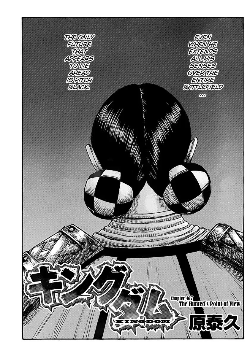 Read Kingdom Chapter 467 - The Hunted's Point of View Online