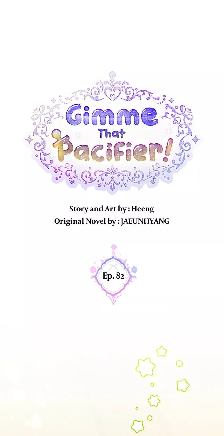 Read Gimme That Pacifier! Chapter 82 Online