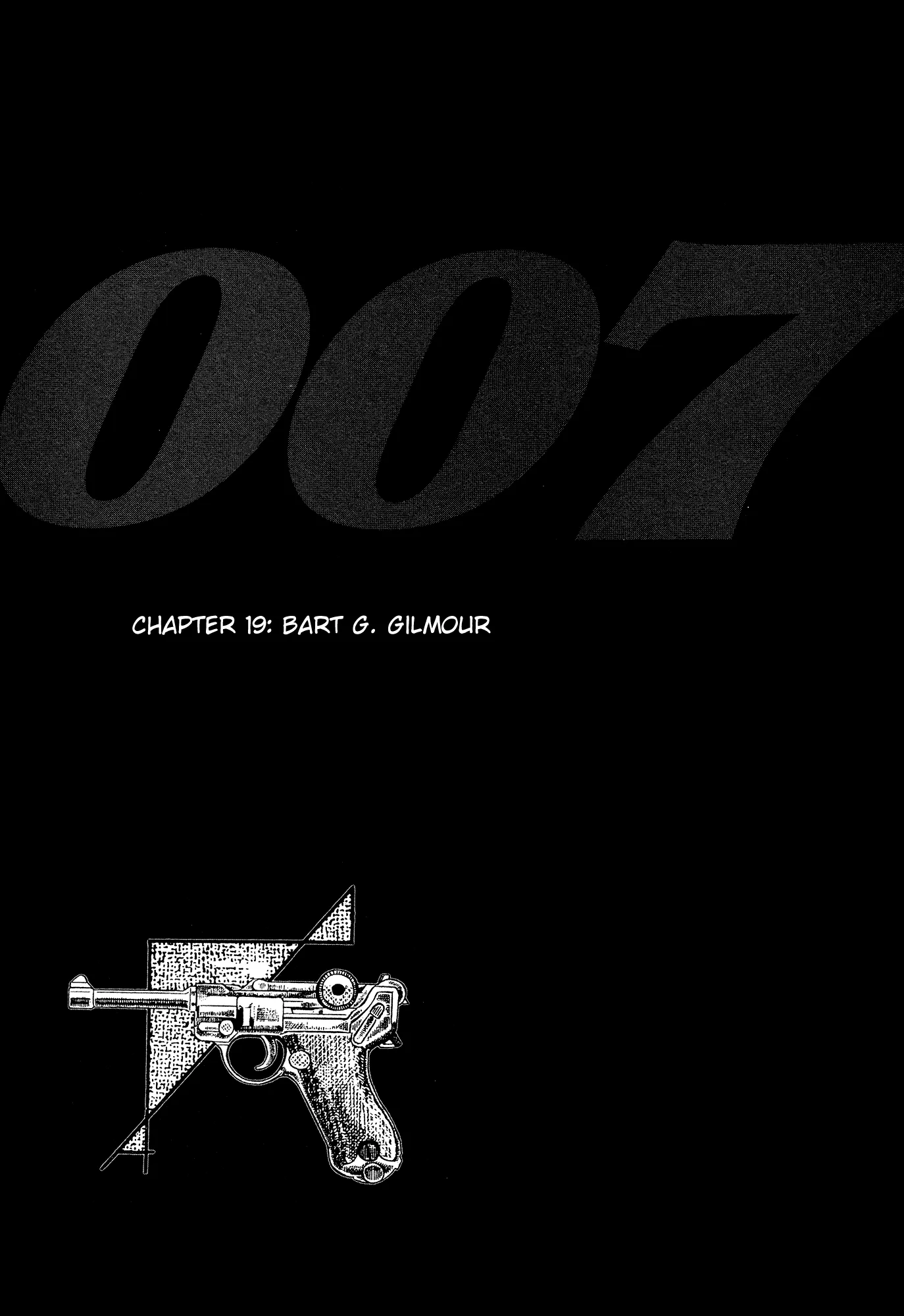 Read 007 Series Chapter 19 - Bart G. Gilmour Online