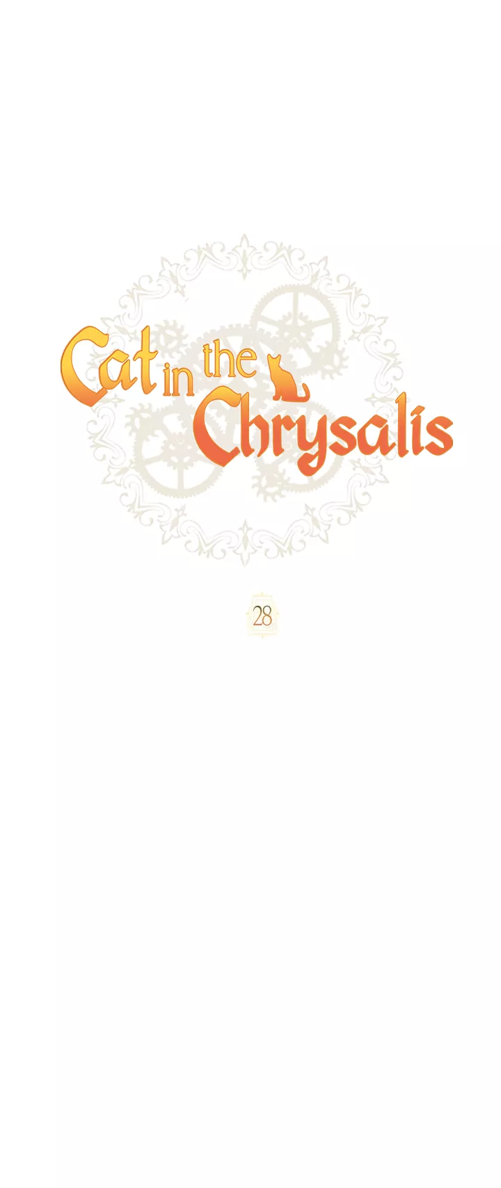 Read Cat in the Chrysalis Chapter 28 Online