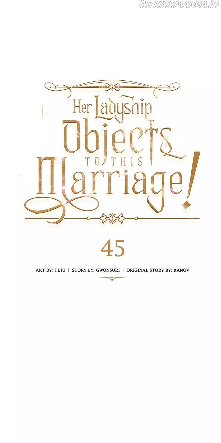 Read Her Ladyship Objects to this Marriage! Chapter 45 Online