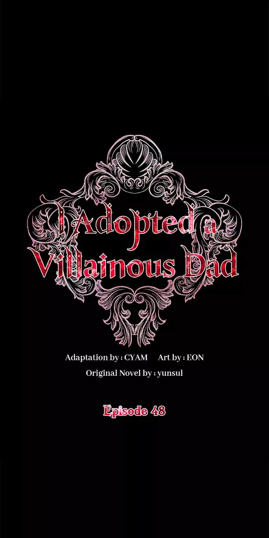 Read I Adopted a Villainous Dad Chapter 48 Online