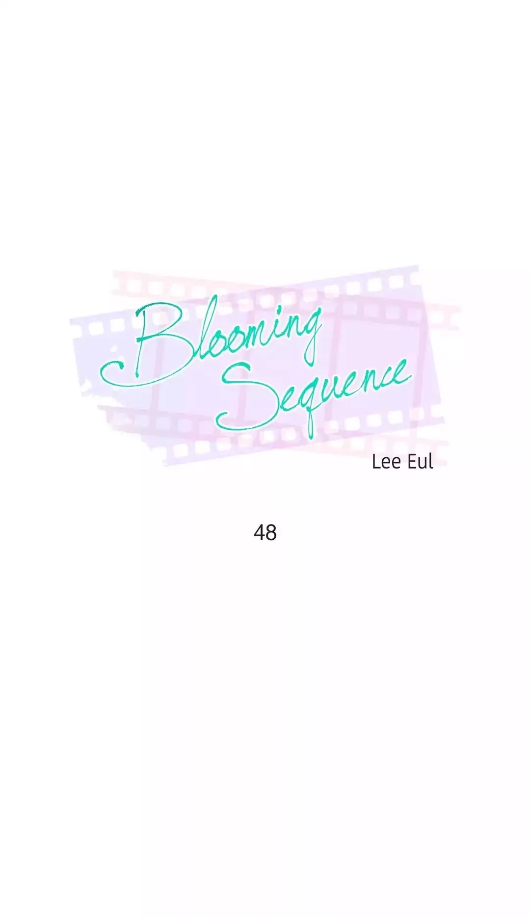 Read Blooming Sequence Chapter 48 Online