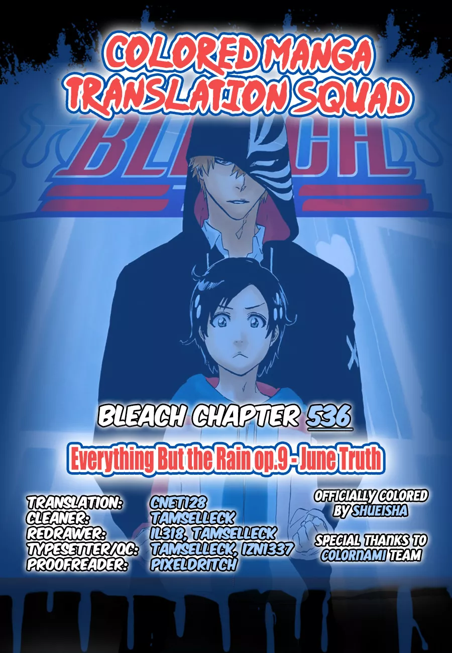 Read Bleach Chapter 536 - Everything But the Rain Op.9 "June Truth" Online