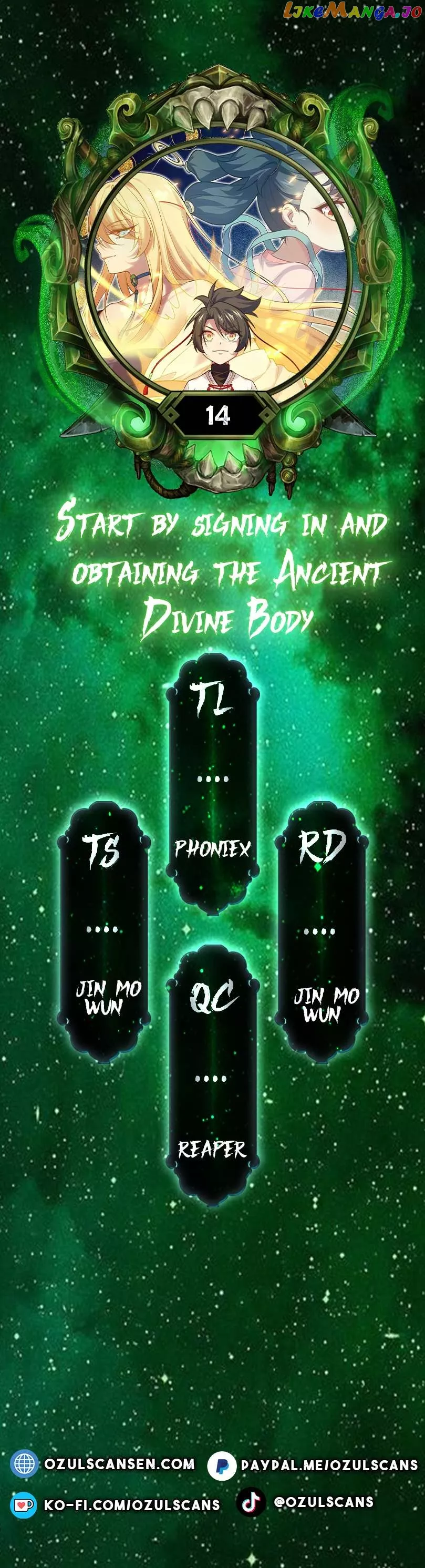 Read Start by signing in and obtaining the Ancient Divine Body Chapter 14 Online