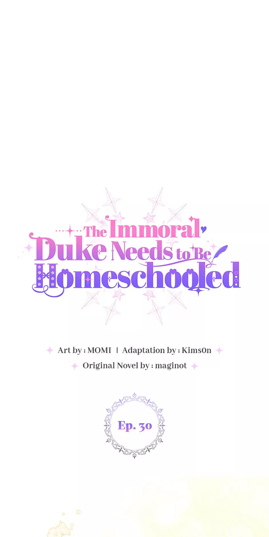 Read The Immoral Duke Needs to be Homeschooled Chapter 30 Online
