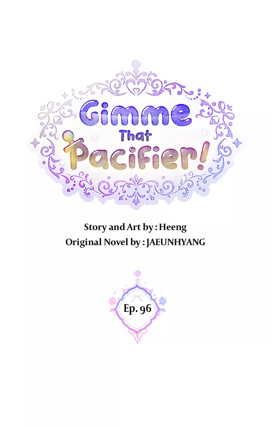 Read Gimme That Pacifier! Chapter 96 Online