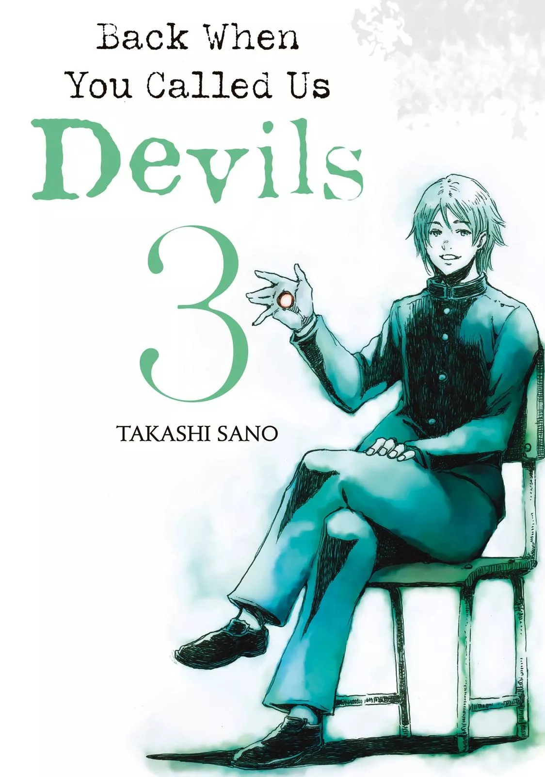 Read Back When You Called Us Devils Chapter 21 Online