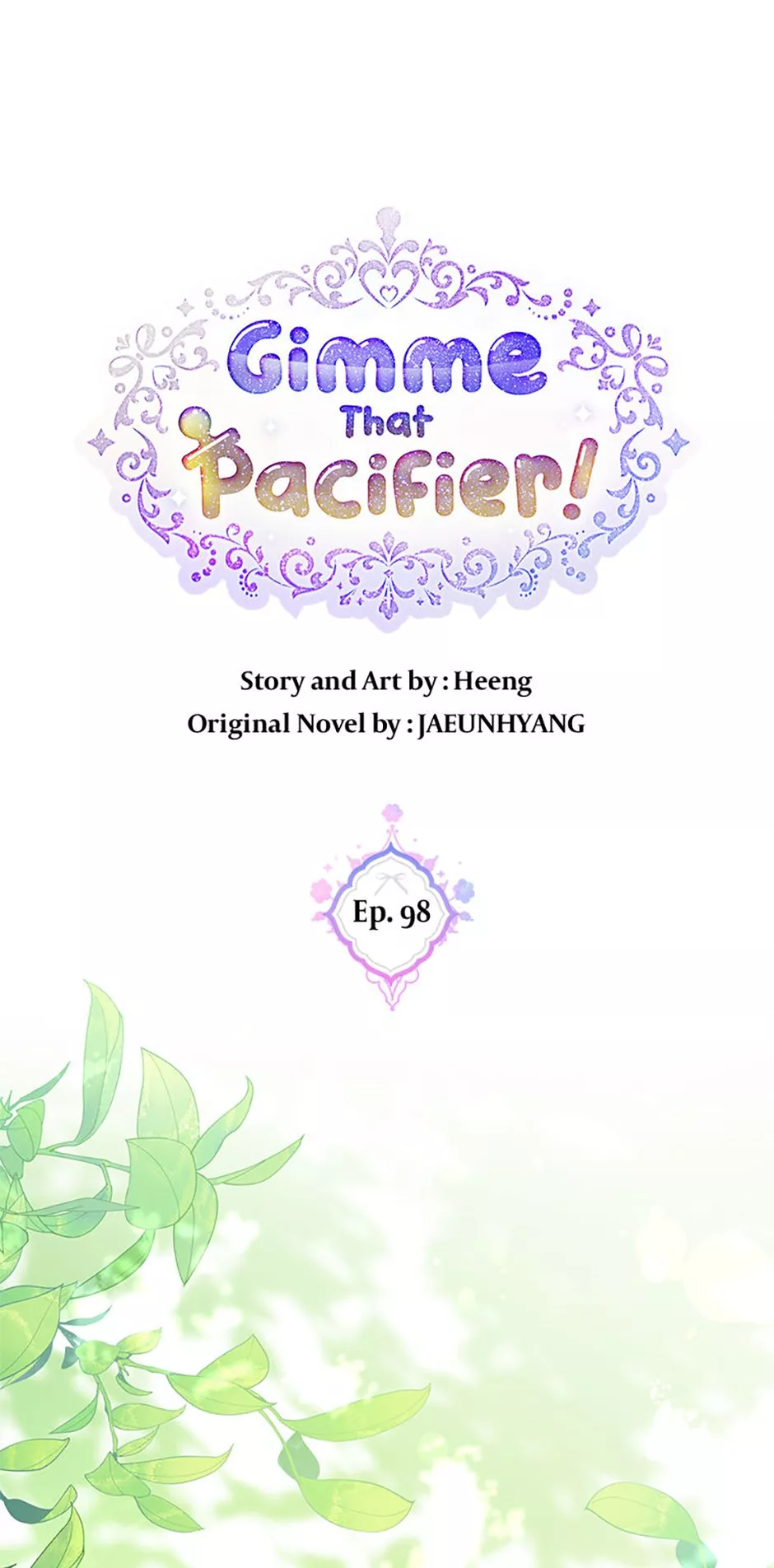 Read Gimme That Pacifier! Chapter 98 Online