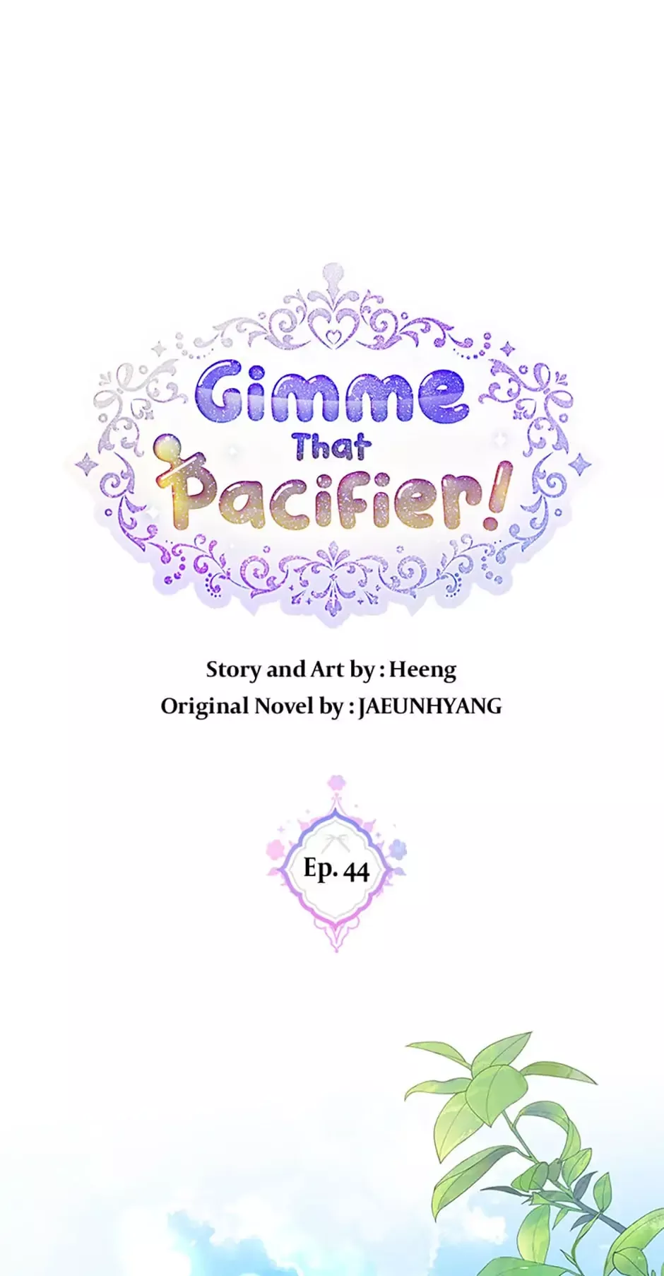 Read Gimme That Pacifier! Chapter 44 Online