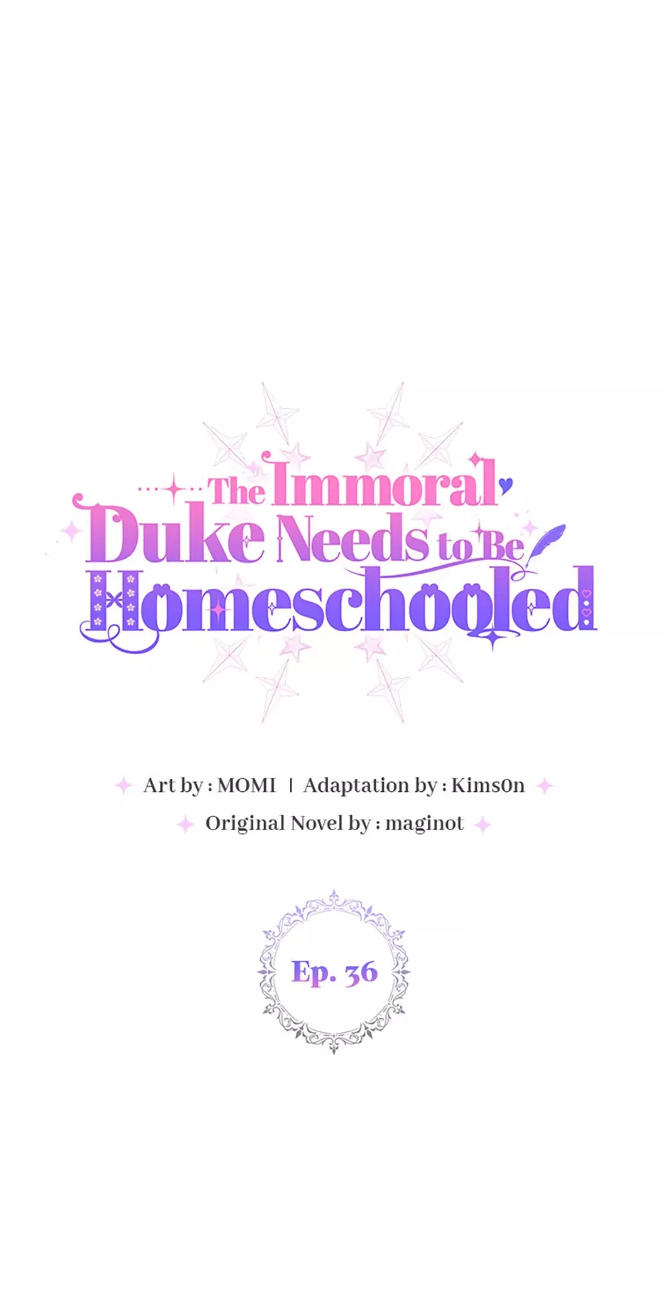 Read The Immoral Duke Needs to be Homeschooled Chapter 36 Online