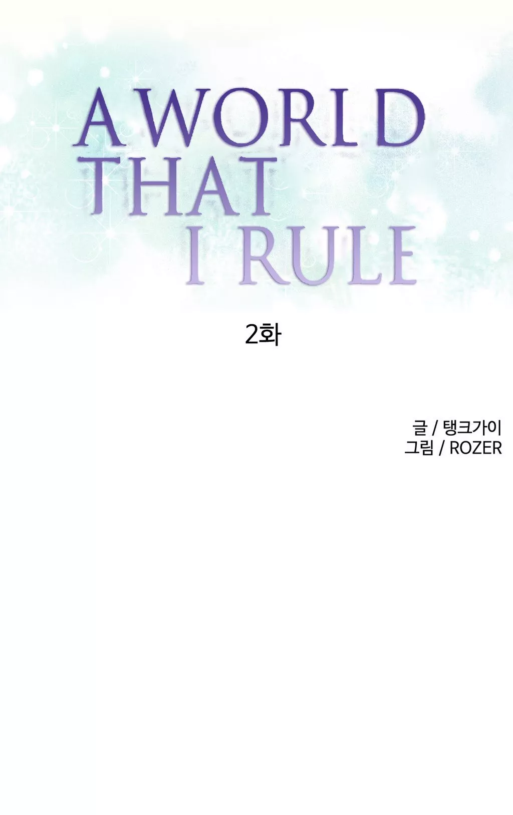 Read A World That I Rule Chapter 2 Online