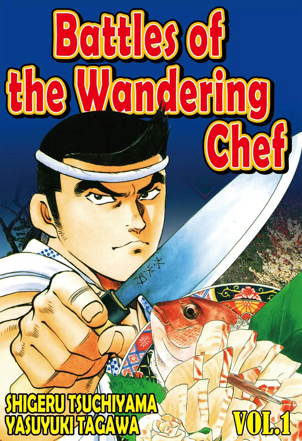 Read Battles of the Wandering Chef Chapter 1 - MUSASHI Online