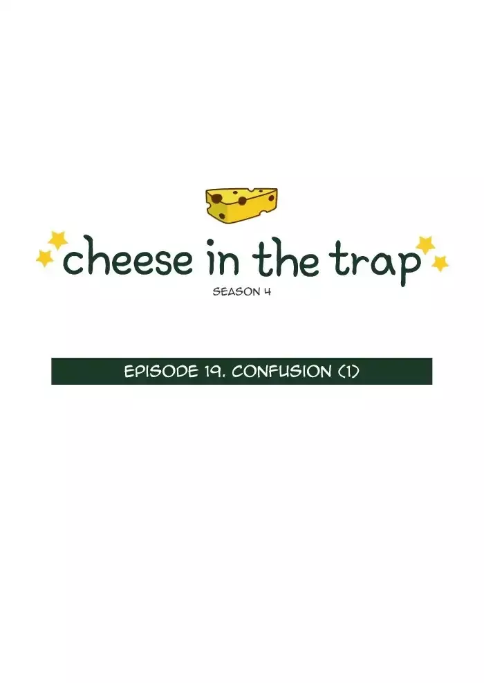 Read Cheese in the Trap Chapter 243 - [Season 4] Ep.19: Confusion (1) Online