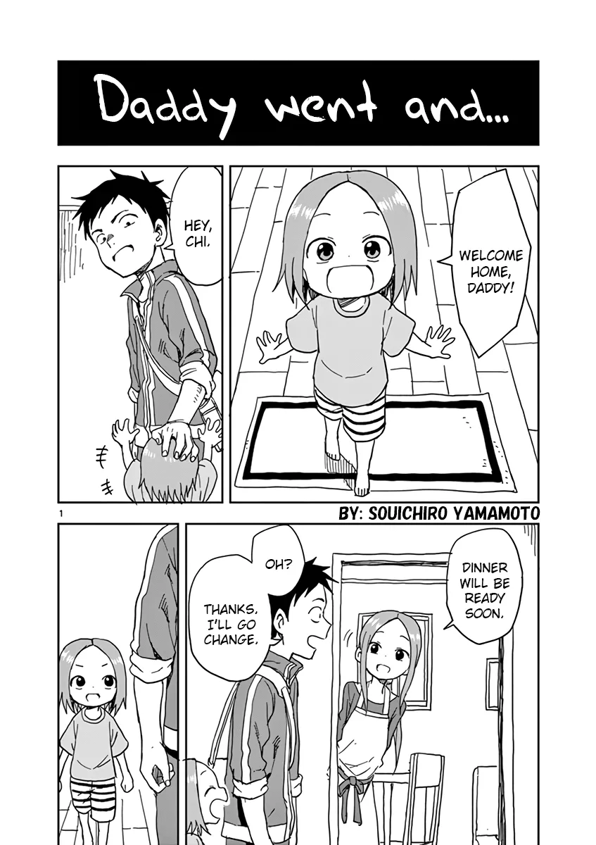 Read Karakai Jouzu no (Moto) Takagi-san Chapter 38.5 - Volume 3 Omake Chapter - Daddy Went And... Online
