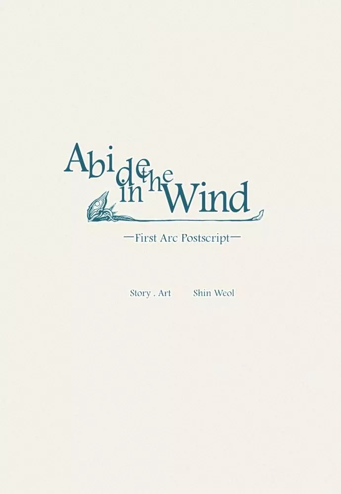 Read Abide in the Wind Chapter 113.5 - First Arc Postscript Online