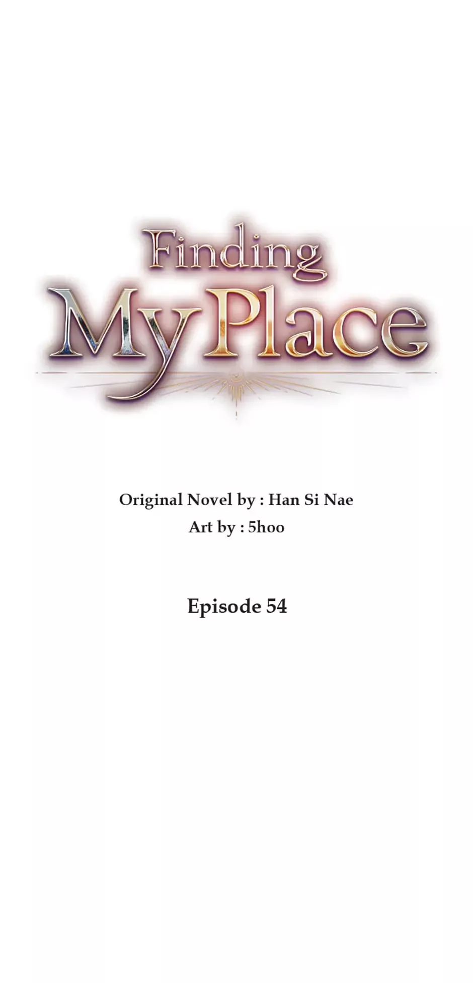Read Finding My Place Chapter 54 Online