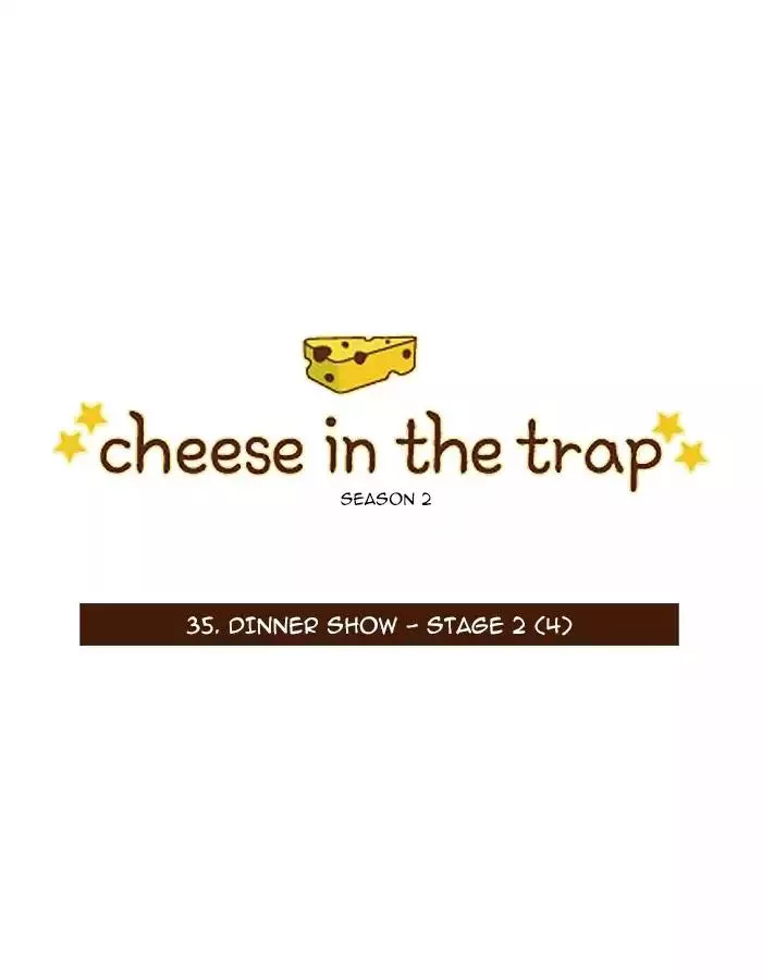 Read Cheese in the Trap Chapter 82 - [Season 2] Ep.35: Dinner Show - Stage 2 (4) Online