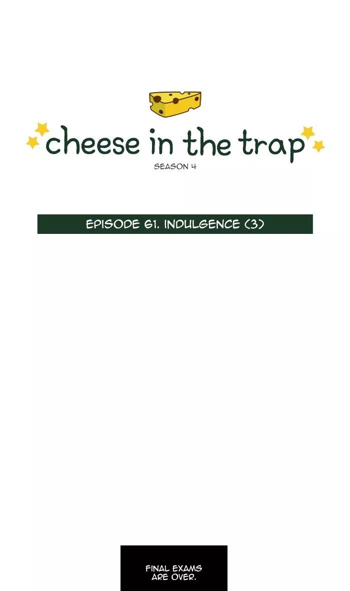 Read Cheese in the Trap Chapter 285 - [Season 4] Ep. 61 - Indulgence (3) Online