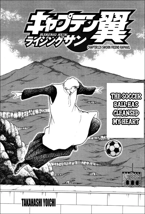 Read Captain Tsubasa – Rising Sun Chapter 129 - Sworn Friend Raphael Online