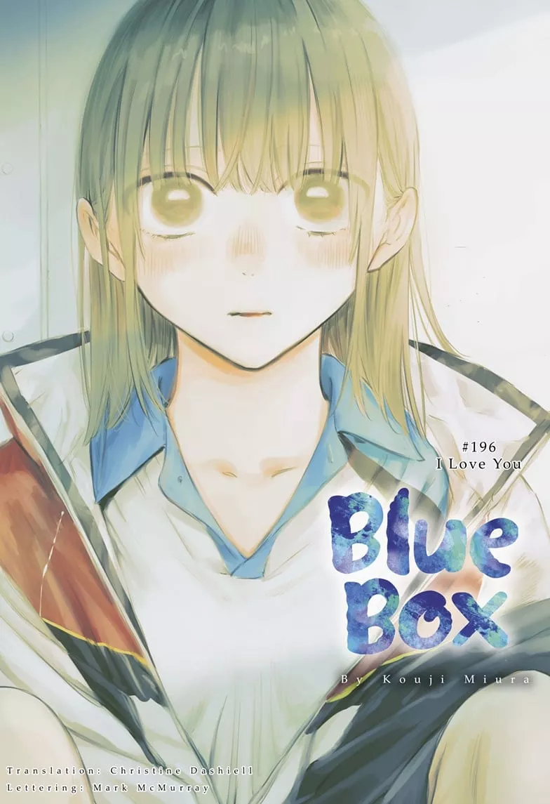 Read Blue Box Chapter 196 - #196 I Love You Online