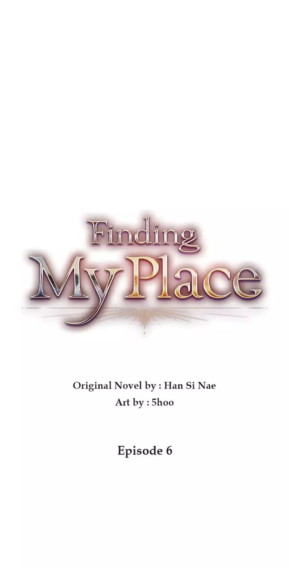 Read Finding My Place Chapter 6 Online