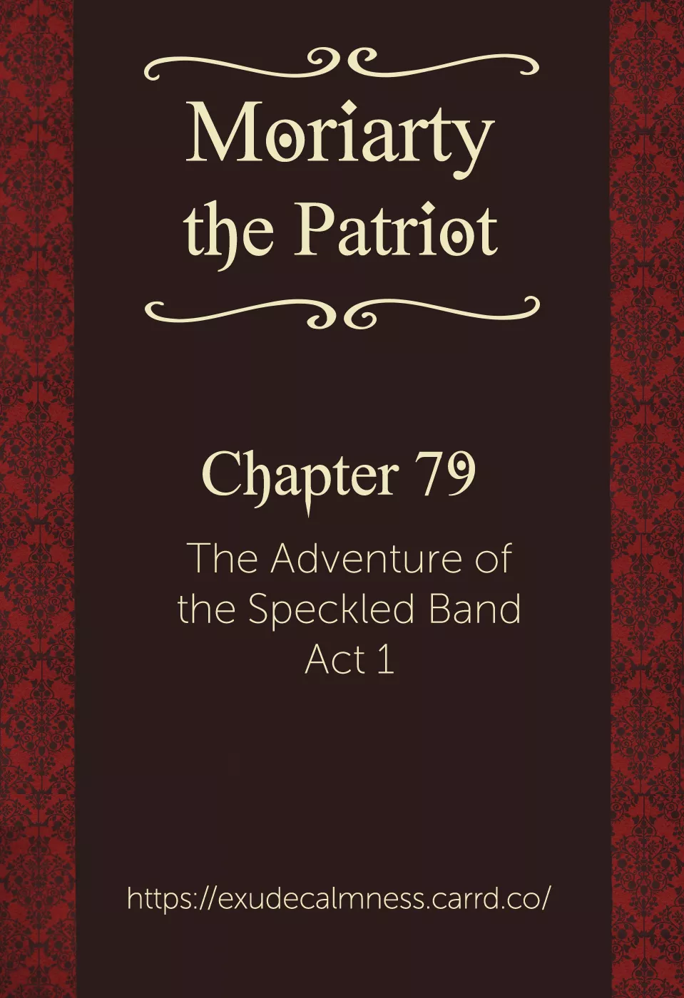 Read Moriarty the Patriot Chapter 79 - The Adventure of the Speckled Band, Act 1 Online