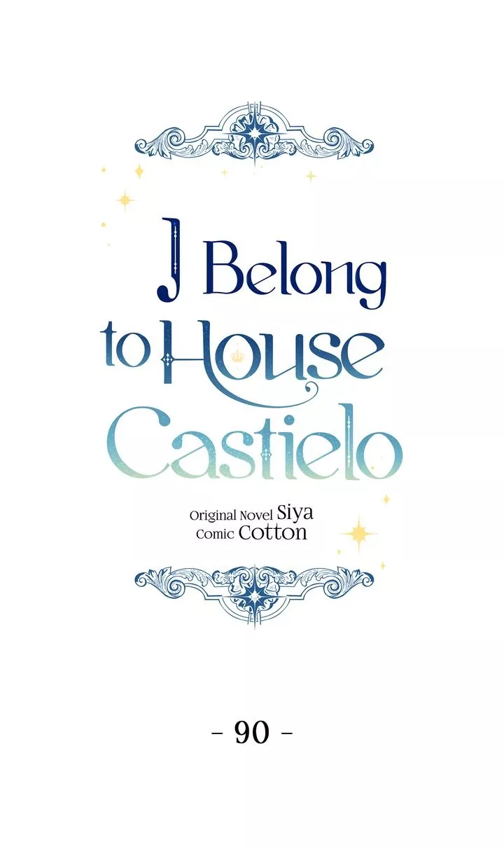 Read I Belong to House Castielo Chapter 90 Online