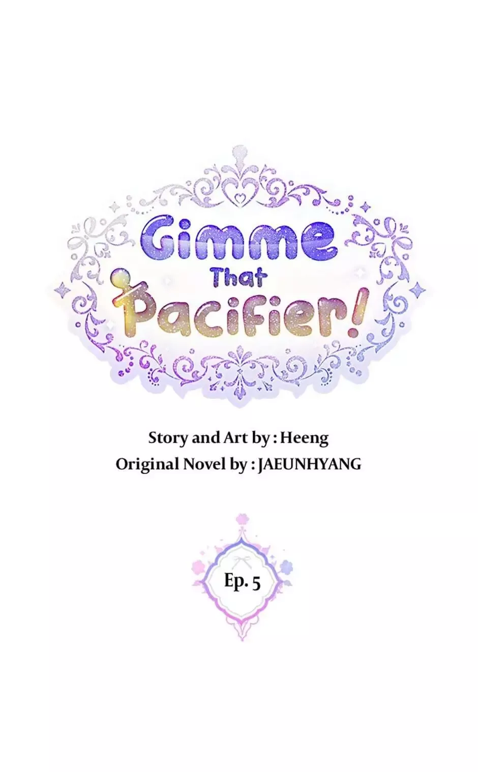 Read Gimme That Pacifier! Chapter 5 Online