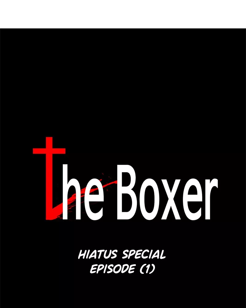 Read The Boxer Chapter 52 - Hiatus Special Episode (1) Online