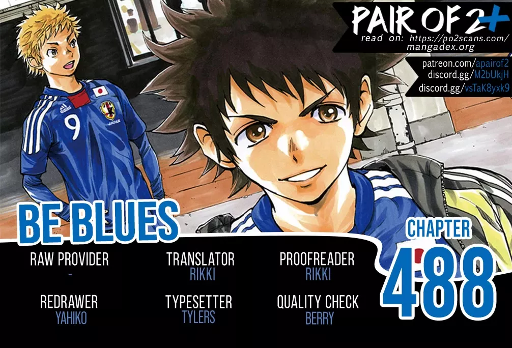 Read BE BLUES ~Ao ni nare~ Chapter 488 - It's Time To Score Online