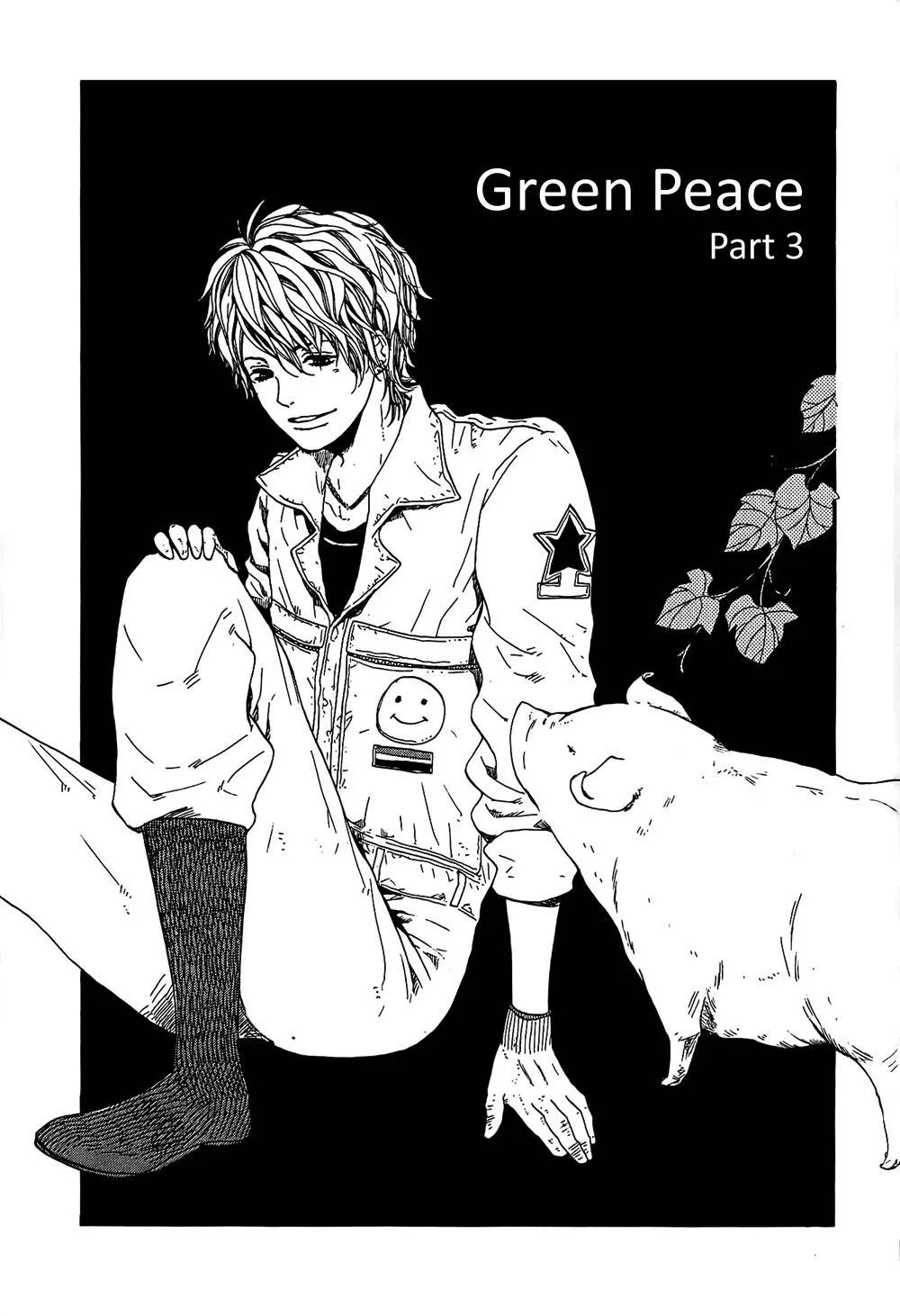Read Green Peace Chapter 3 - Green Peace Part 3 Online