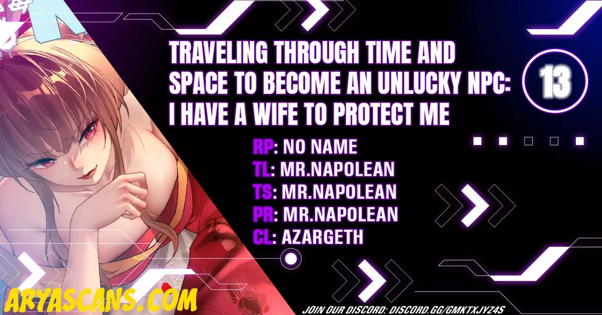 Read Traveling Through Time and Space to Become an Unlucky NPC: I Have a Wife to Protect Me Chapter 13 Online