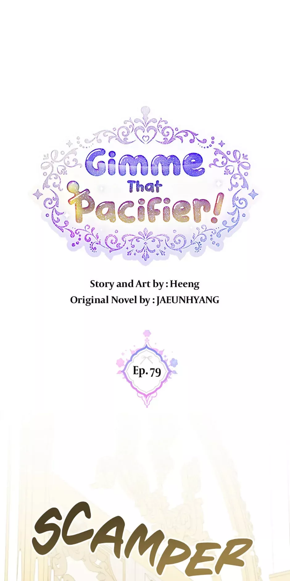 Read Gimme That Pacifier! Chapter 79 Online