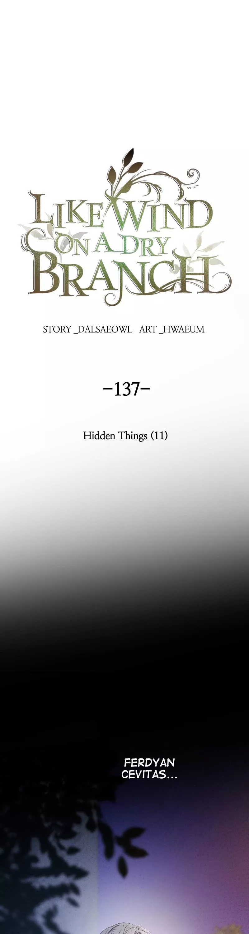 Read Like Wind on a Dry Branch Chapter 139 - Ep. 137 - Hidden Things (11) Online