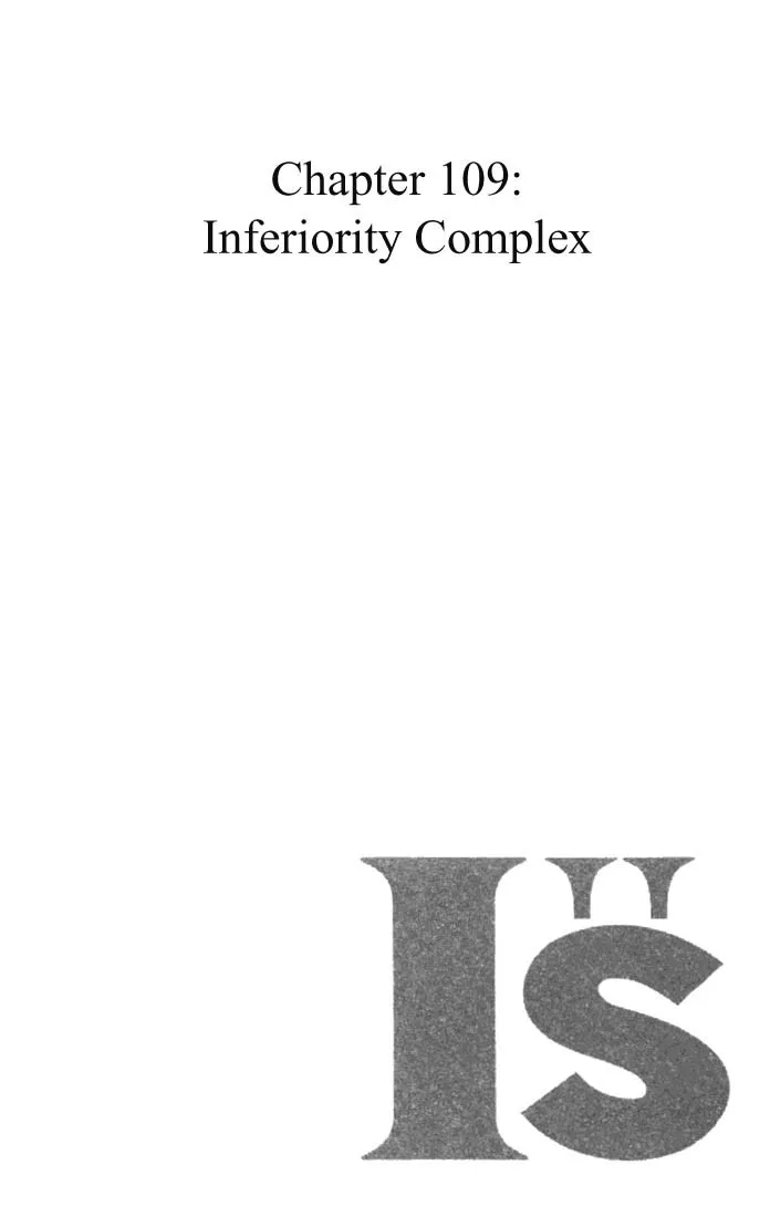 Read I”s Chapter 109 - Inferiority Complex Online