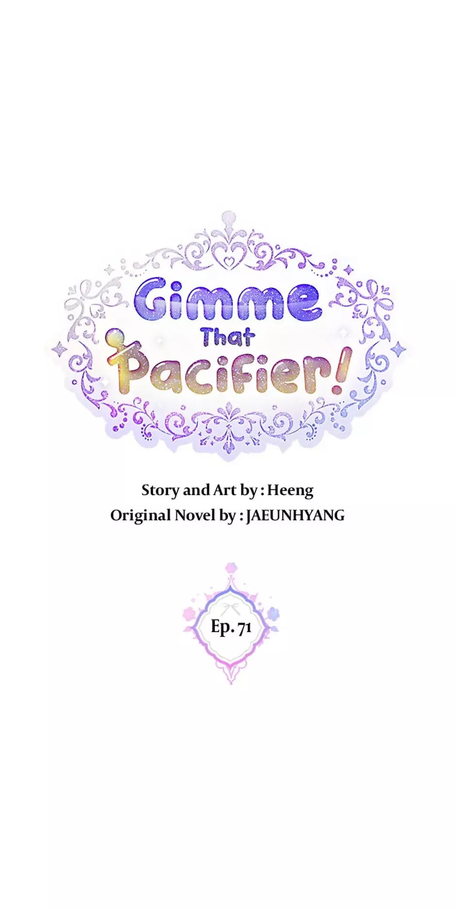 Read Gimme That Pacifier! Chapter 71 Online