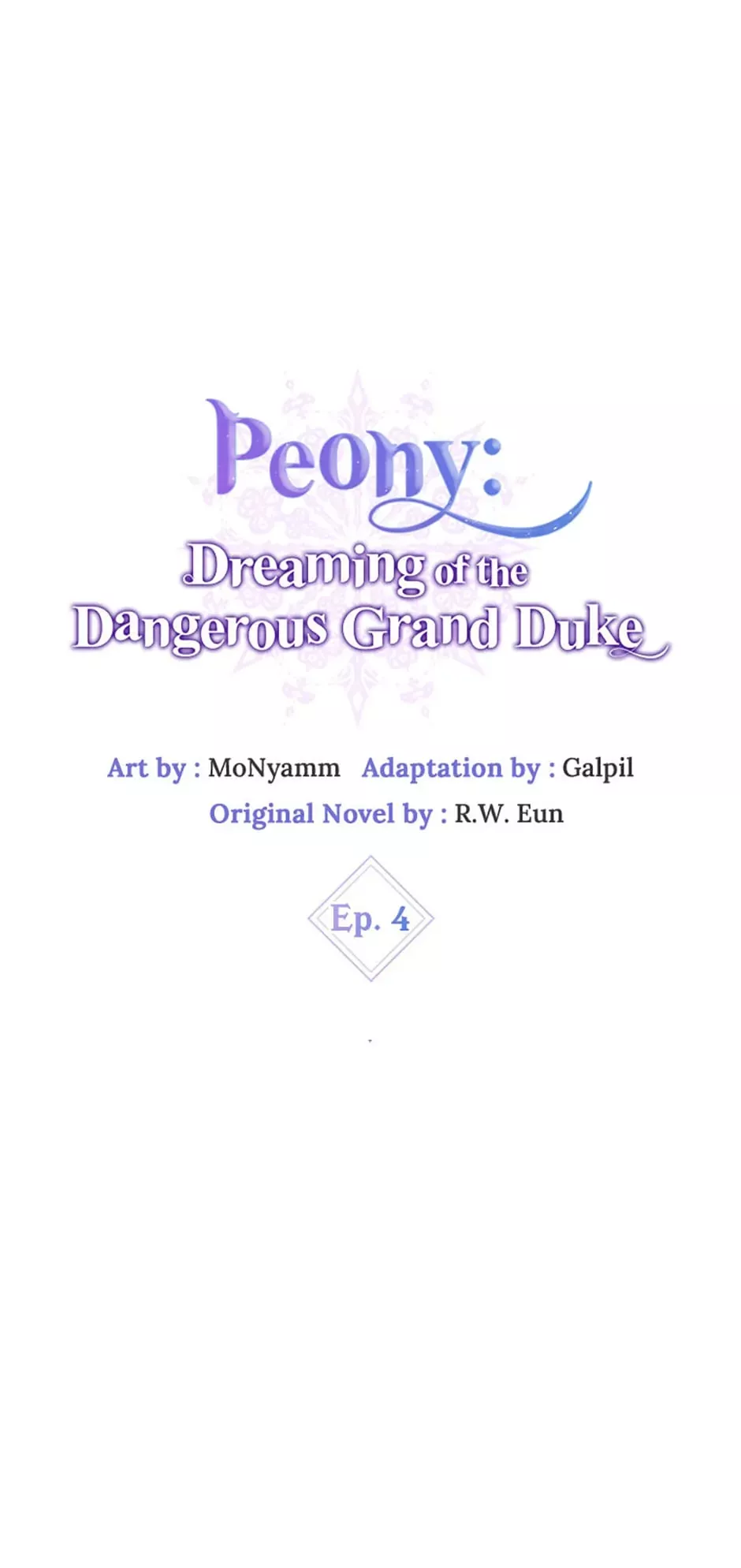 Read Peony: Dreaming of the Dangerous Grand Duke Chapter 4 Online