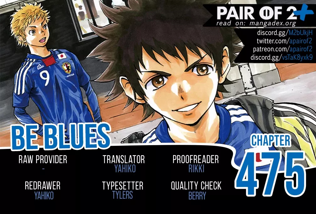 Read BE BLUES ~Ao ni nare~ Chapter 475 - I'm On A Roll! Online