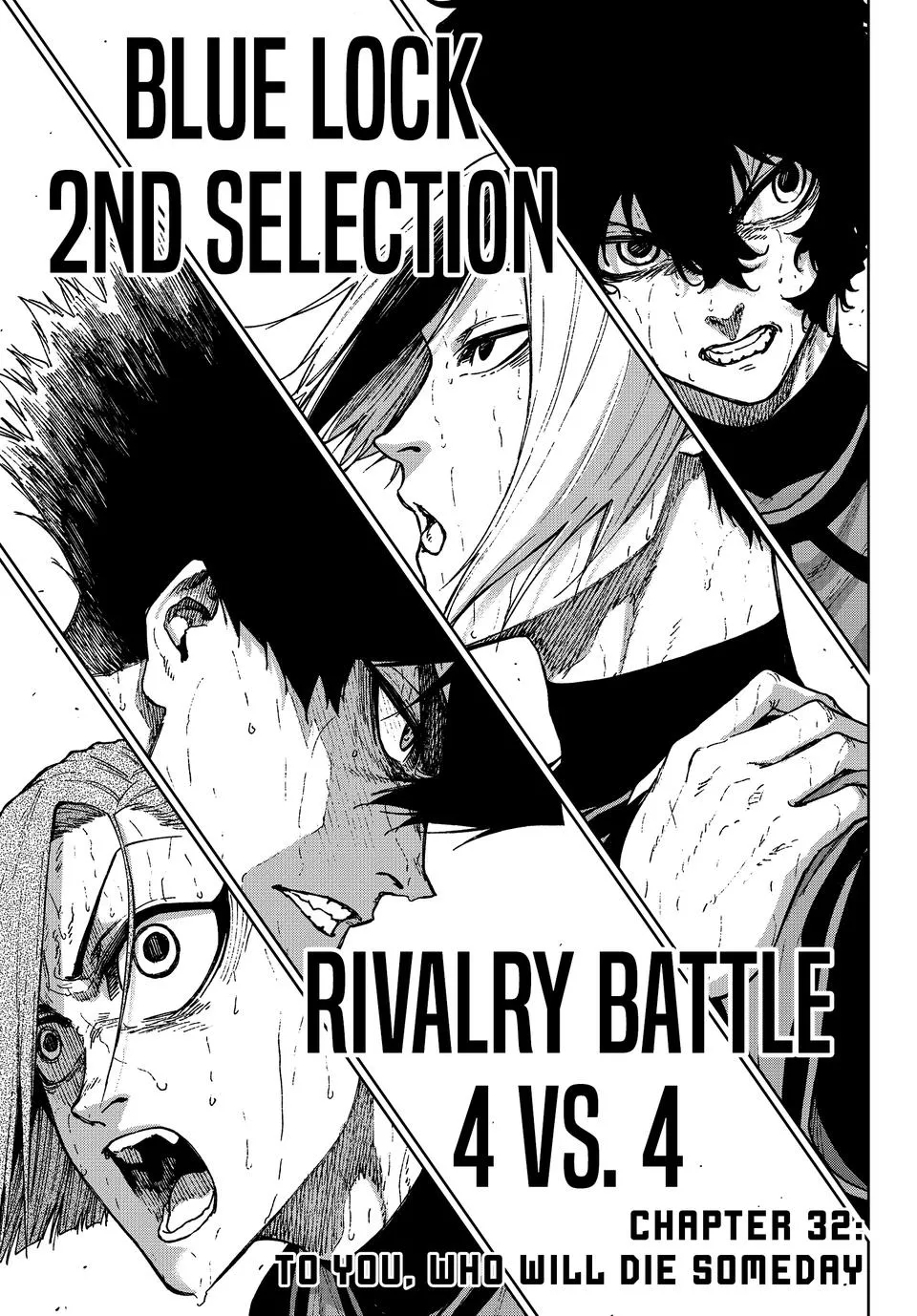 Read Blue Lock: Episode Nagi Chapter 32 - To You, Who Will Die Someday Online