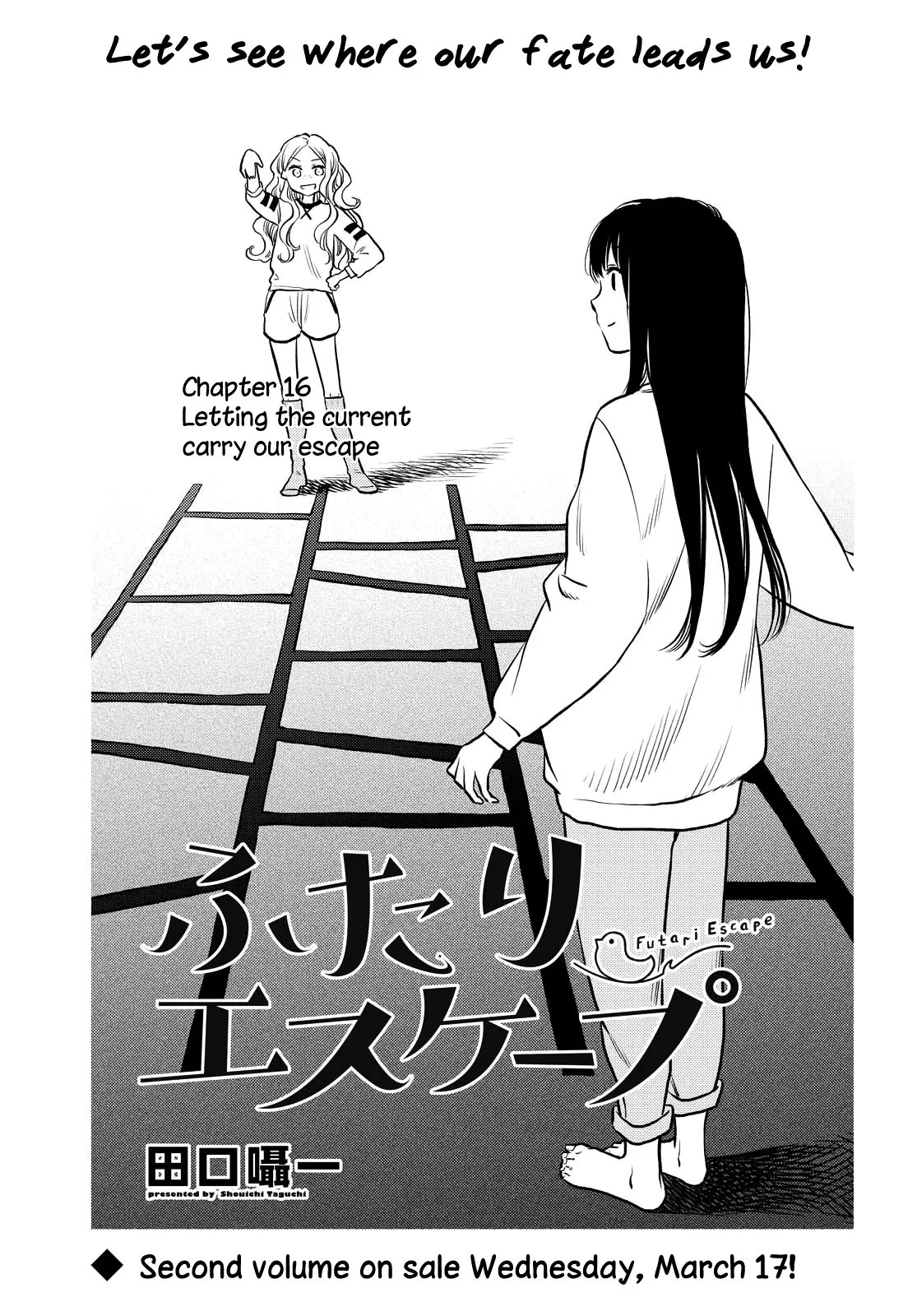 Read Futari Escape Chapter 16 - Letting the current carry our escape Online