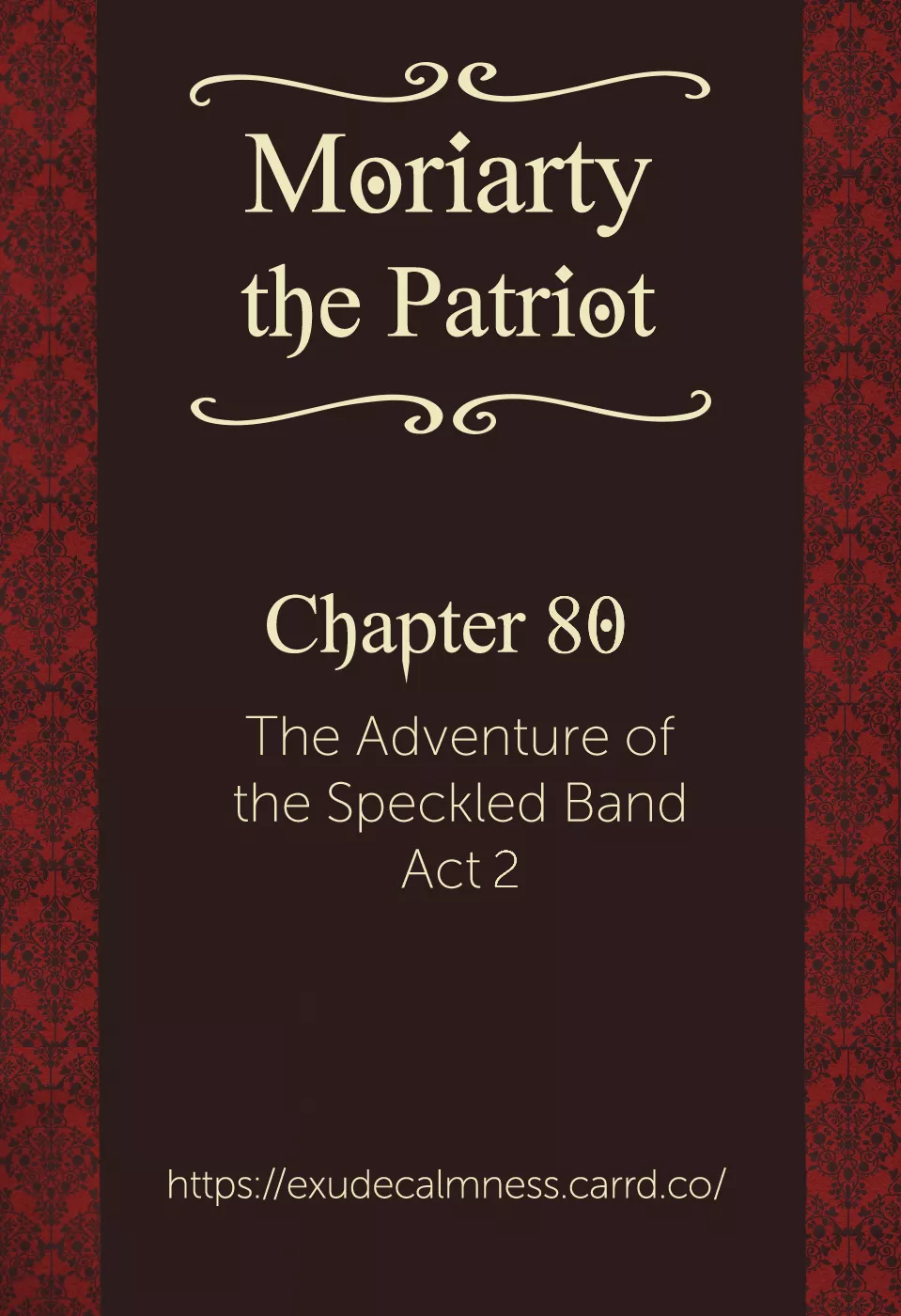 Read Moriarty the Patriot Chapter 80 - The Adventure of the Speckled Band, Act 2 Online