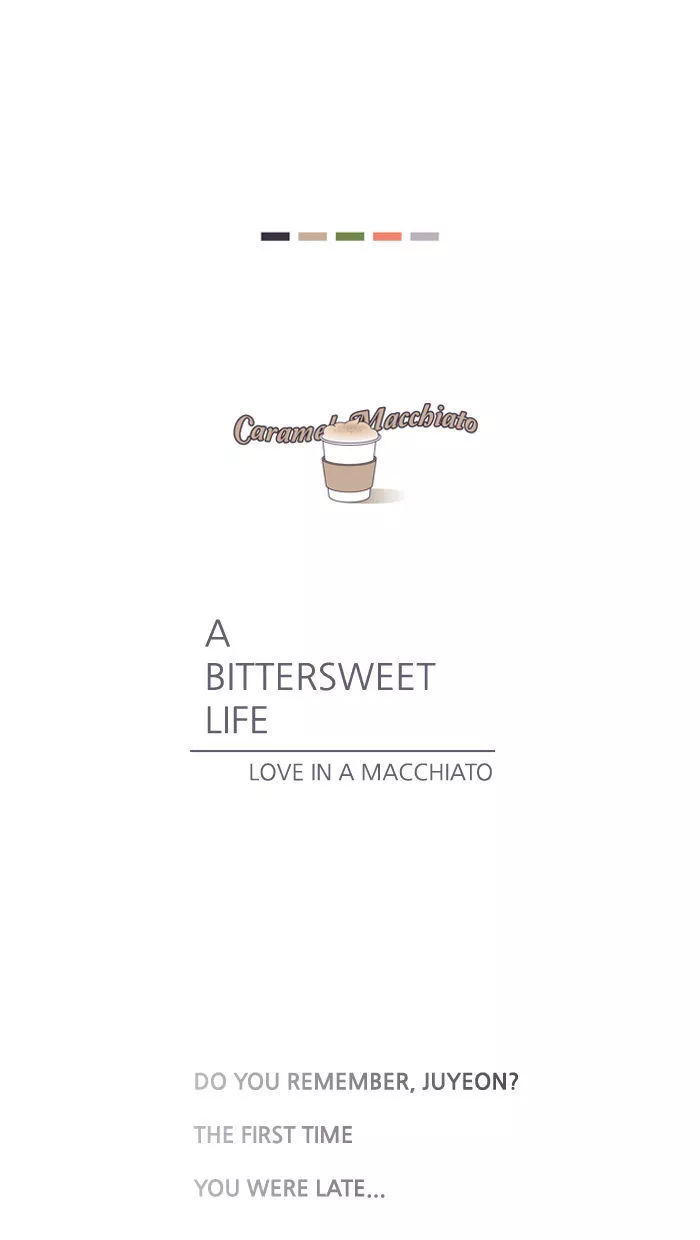 Read A Bittersweet Life Chapter 56 - Love in a Macchiato Online