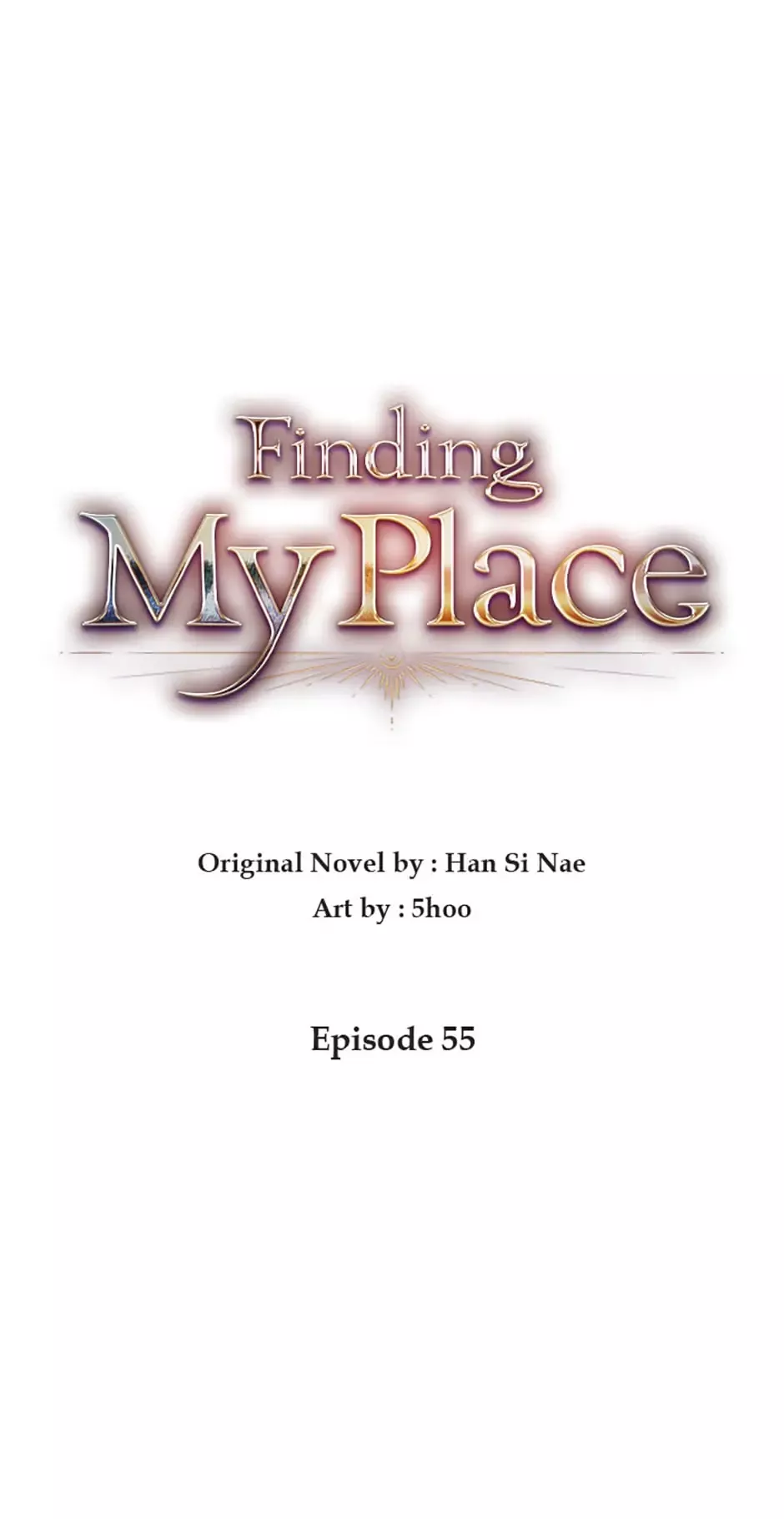 Read Finding My Place Chapter 55 Online